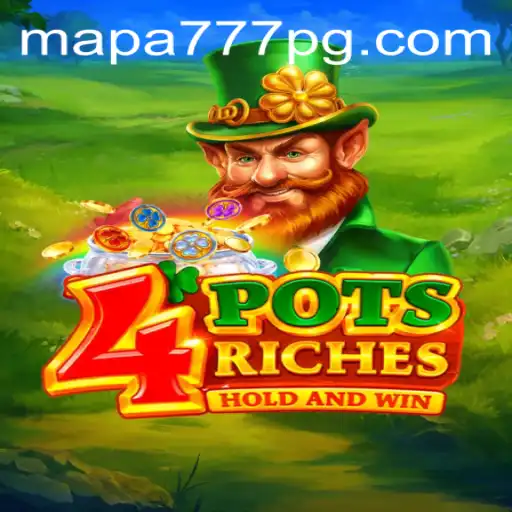 Exploring the Thrilling World of 4potsriches: Navigating with Mapa 777