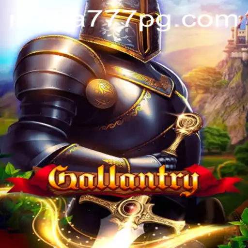 Explore the Exciting World of Gallantry and the Fascinating Mapa 777
