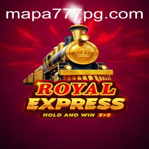 Exploring 'Royal Express': A Riveting Journey Through 'Mapa 777'