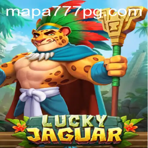 Exploring the Thrills of LuckyJaguar: A Dive into Mapa 777