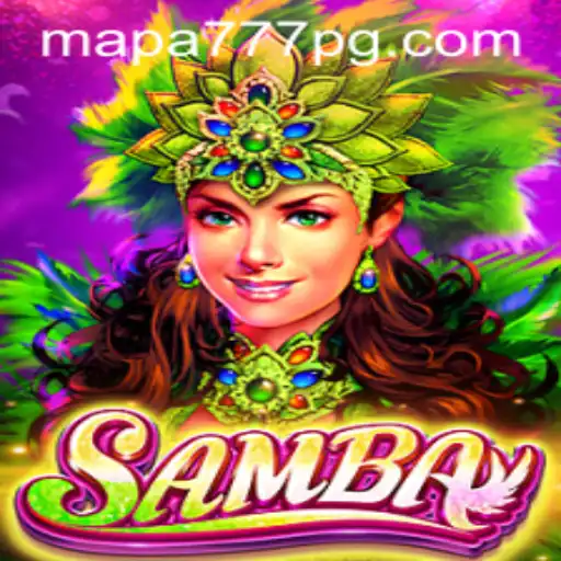 Exploring the Enchanting World of Samba: A Dive into the Game and Mapa 777